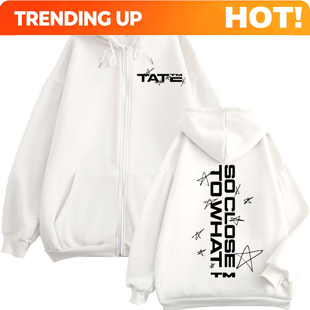 Mens Fashion Zip Up Hoodies - Tate McRae So Close To What